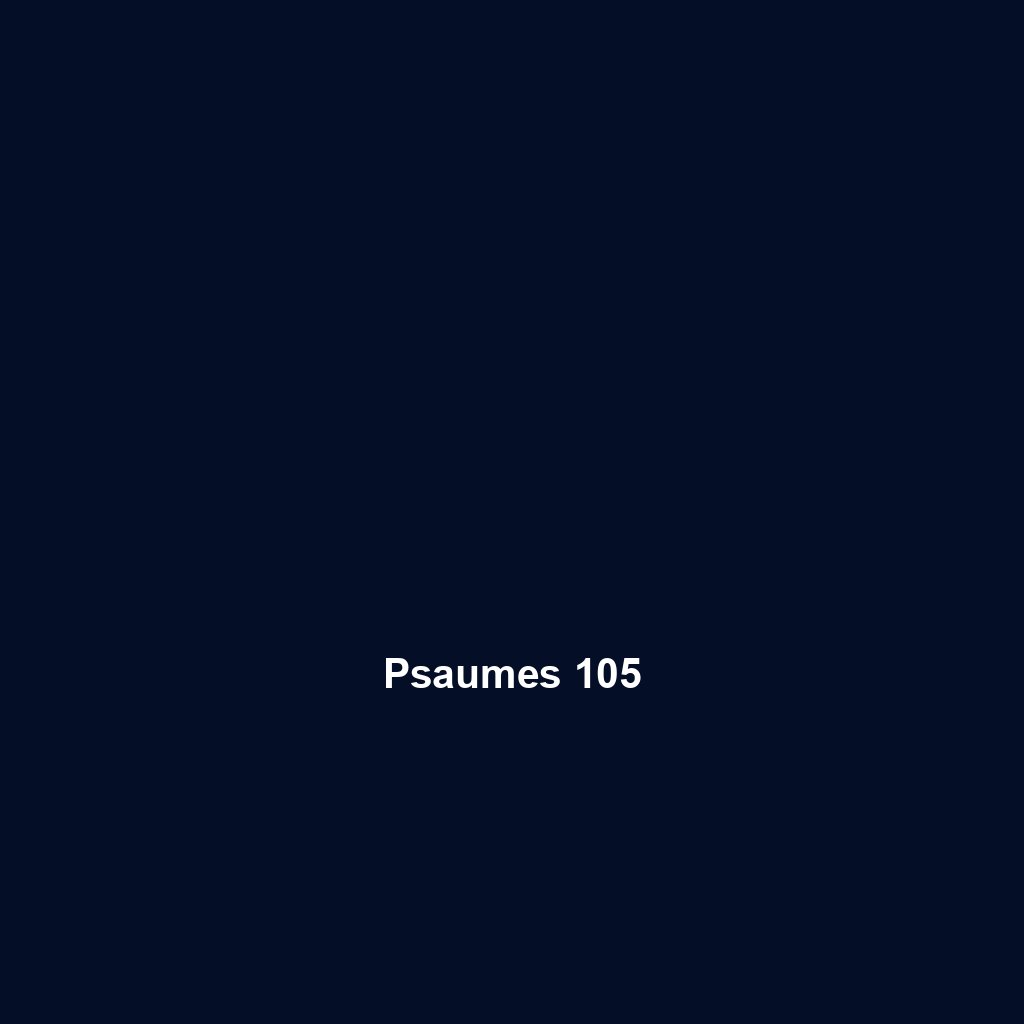 Psaumes 105